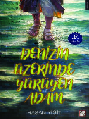 cover image of Denizin Üzerinde Yürüyen Adam